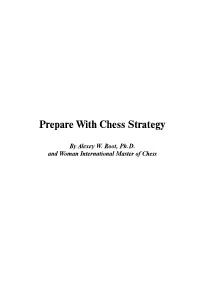 Prepare with Chess Strategy