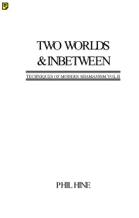 Techniques of Modern Shamanism, Volume 2