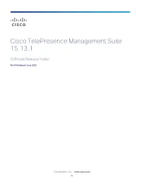 Cisco Telepresence Management Suite 15.13.1