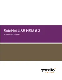 Safenet USB HSM 6.3 SDK Reference Guide Document Information