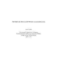 The Flash Crash: Effects on S&P 500 Index Versus Non-Index Stocks
