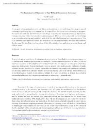 The Interbehavioral Alternative to Free Will and Determinism Constructs 1