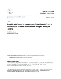 Possible Interference by Common Odoriferous Foodstuffs in the Determination of Breath-Alcohol Content Using the Intoxilyzer 4011AS