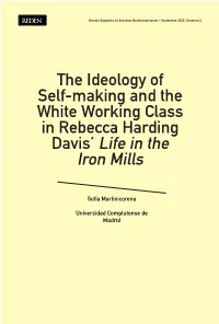 The Ideology of Self-Making and the White Working Class in Rebecca Harding Davis' Life in the Iron Mills