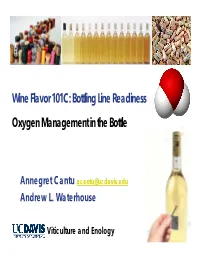 Wine Flavor 101C: Bottling Line Readiness Oxygen Management in the Bottle