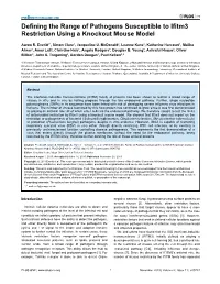Defining the Range of Pathogens Susceptible to Ifitm3 Restriction Using a Knockout Mouse Model