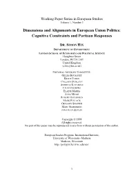 Dimensions and Alignments in European Union Politics: Cognitive Constraints and Partisan Responses