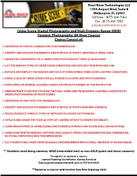 Forensic Photography (40 Hour Course) Course Consist Of