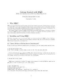 Getting Started with LATEX ELEC 240: Fundamentals of Electrical Engineering I Lab