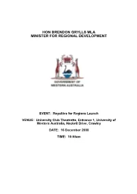 Hon Brendon Grylls Mla Minister for Regional Development