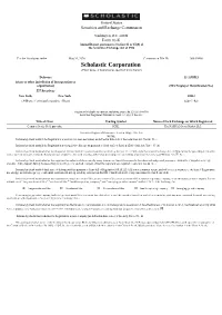 Scholastic Corporation (Exact Name of Registrant As Specified in Its Charter)