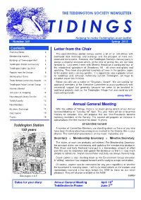 Tidings, There Is an Insert Giving Details of Our Annual General Meeting on Tuesday 16Th April