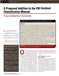 A Proposed Addition to the FBI Criminal Classification Manual: Fraud-Detection Homicide