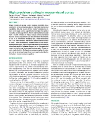 High Precision Coding in Mouse Visual Cortex