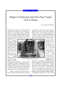 Origin of Tantricism and Sixty-Four Yogini Cult in Orissa