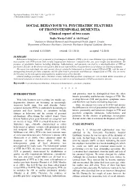 Social Behaviour Vs. Psychiatric Features Of