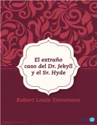 The Strange Case of Dr. Jekyll and Mr. Hyde