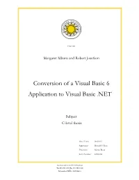 Conversion of a Visual Basic 6 Application to Visual Basic .NET