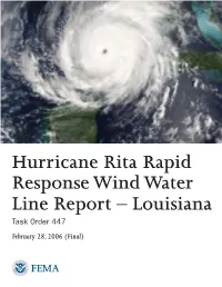 Hurricane Rita Rapid Response Wind Water Line Report – Louisiana Task Order 447 February 28, 2006 (Final) Hazard Mitigation Technical Assistance Program Contract No