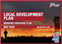 MODIFIED PROPOSED PLAN MAP BOOK Bellshill LAP LDP Promote Map Legend LDP Protect Map Legend