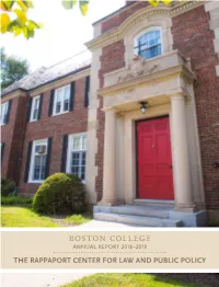 The Rappaport Center for Law and Public Policy a Message from the Dean
