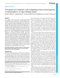 The Speed and Metabolic Cost of Digesting a Blood Meal Depends on Temperature in a Major Disease Vector Marshall D