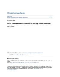 White Collar Innocence: Irrelevant in the High Stakes Risk Game