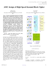 ASIC Design of High Speed Kasumi Block Cipher