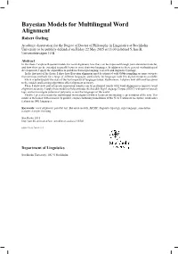 Bayesian Models for Multilingual Word Alignment