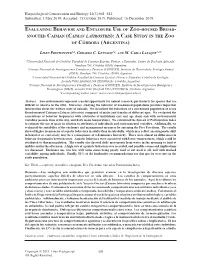 Evaluating Behavior and Enclosure Use of Zoo-Housed Broad- Snouted Caiman (Caiman Latirostris): a Case Study in the Zoo of Córdoba (Argentina)