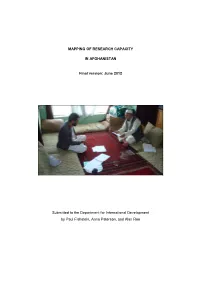 Map Research Capacity in Afghanistan and Identify Gaps in Research and Analysis Which Would Be Valuable to Afghan and International Development Partners