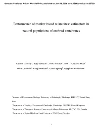 Performance of Marker-Based Relatedness Estimators in Natural Populations of Outbred Vertebrates