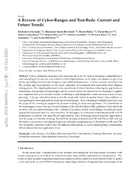 A Review of Cyber-Ranges and Test-Beds: Current and Future Trends