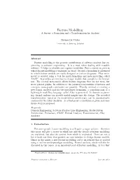 Feature Modelling: a Survey, a Formalism and a Transformation for Analysis