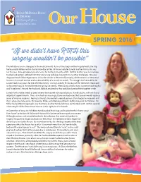 “If We Didn't Have RMH This Surgery Wouldn't Be Possible”