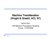 Machine Transliteration (Knight & Graehl, ACL