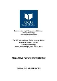 Reclaiming / Renaming Histories Book of Abstracts