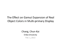 The Effect on Gamut Expansion of Real Object Colors in Multi-Primary Display