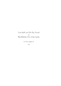 Tom Swift and His Big Tunnel Or the Hidden City of the Andes