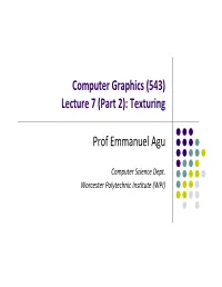 (543) Lecture 7 (Part 2): Texturing Prof Emmanuel