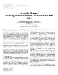 Eye on the Message: Reducing Attention Demand for Touch-Based Text Entry