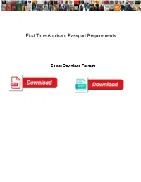 First Time Applicant Passport Requirements