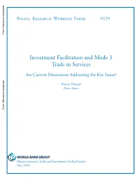 Investment Facilitation and Mode 3 Trade in Services: Are Current Discussions Addressing the Key Issues?