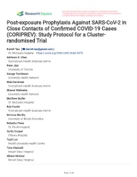 Post-Exposure Prophylaxis Against SARS-Cov-2 in Close Contacts of Confrmed COVID-19 Cases (CORIPREV): Study Protocol for a Cluster- Randomised Trial