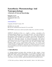 Synesthesia: Phenomenology and Neuropsychology a Review of Current Knowledge