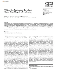 Whites See Racism As a Zero-Sum Game That They Are Now Losing