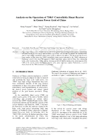 Analysis on the Operation of 750Kv Controllable Shunt Reactor in Gansu Power Grid of China