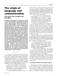 The Origin of Language and Communication