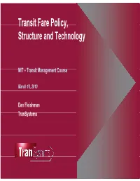 Transit Fare Policy, Structure, and Technology