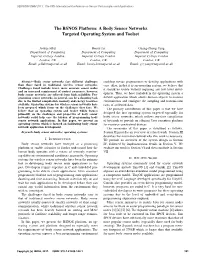A Body Sensor Networks Targeted Operating System and Toolset